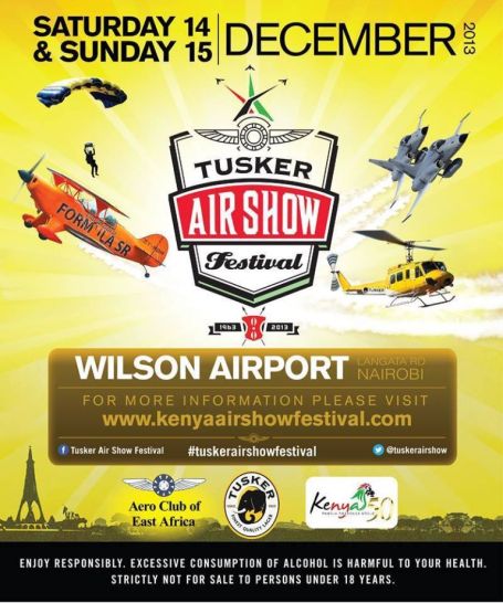http://nairobinow.wordpress.com/2013/12/10/tusker-air-show-festival-2013-dec-14-15-2013-wilson-airport/